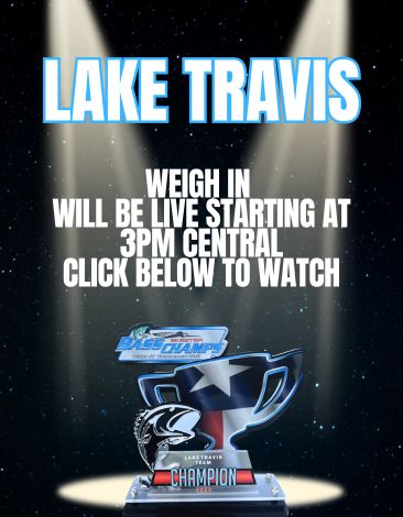 CLICK HERE FOR LIVE WEIGH-IN — LAKE TRAVIS